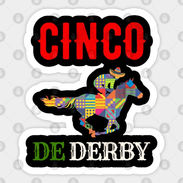 Cinco de Derby Funny Horse Racing sombrero Cinco De Mayo Sticker by BEZZAIM